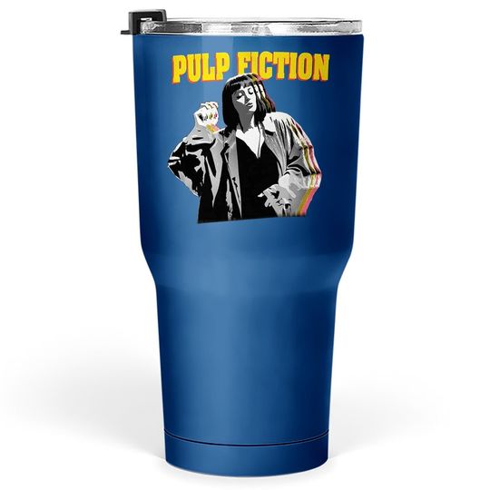 Nirvan Pulp Fiction Mia Wallace  tumbler 30 Oz