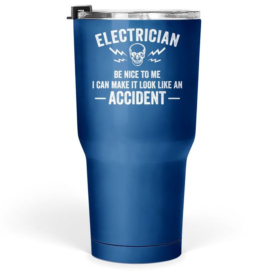 Funny Electrician Gift Cool Electrical Lineman Gag Quote Tumbler 30 Oz
