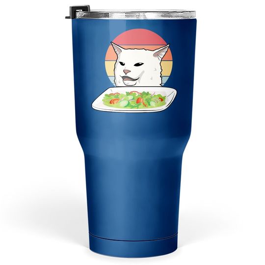 Angry Yelling At Confused Cat At Dinner Table Meme Tumbler 30 Oz