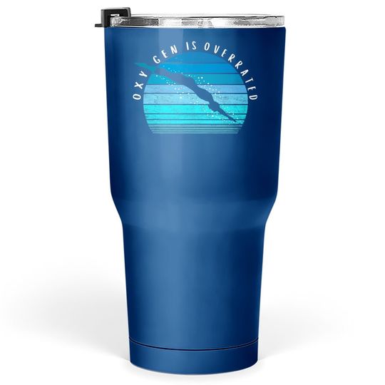 Oxygen Is Overrated Swimmer Gifts Swim Team Coach Swimming Tumbler 30 Oz