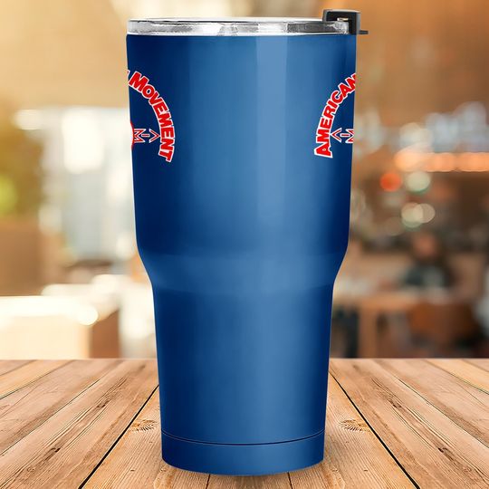 American Indian Movement Tumbler 30 Oz