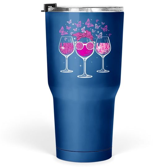 Wine Glass Butterfly Breast Cancer Awareness Pink Ribbon Tumbler 30 Oz
