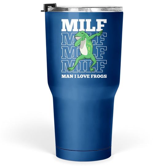 I Love Frogs Dabbing Amphibian Tumbler 30 Oz