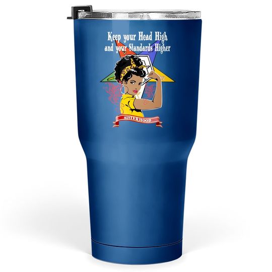 Order Of The Eastern Star Oes Sisterhood Keep Your Head High Tumbler 30 Oz