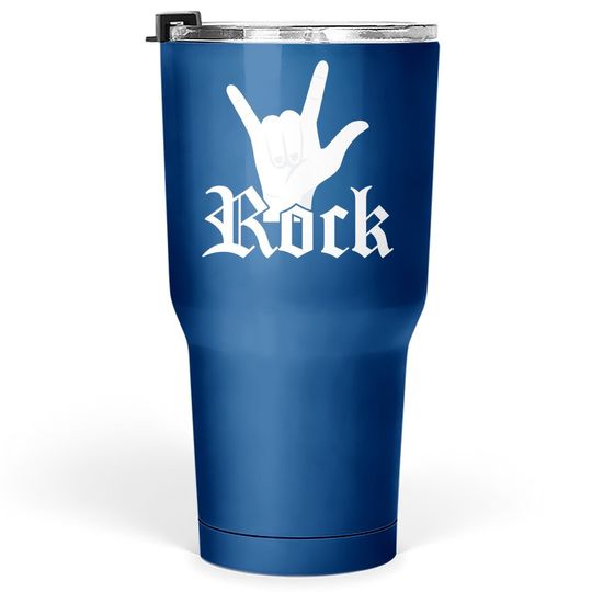 Rock Hand Symbol Popular Rock Singer Tumbler 30 Oz