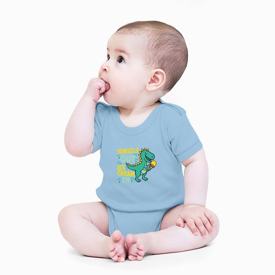Tonsils Out Ice Cream In Dino Tonsillectomy Tonsil Removal Baby Bodysuit