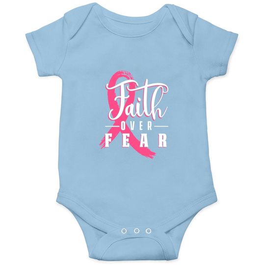 Faith Over Fear Breast Cancer Support Awareness Pink Ribbon Baby Bodysuit