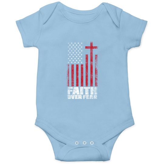 America Pride Faith Over Fear Usa Flag Prayer Baby Bodysuit