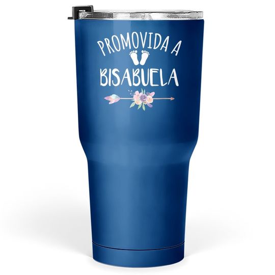 Promovida A Bisabuela Spanish Baby Shower Great Grandma Gift Tumbler 30 Oz
