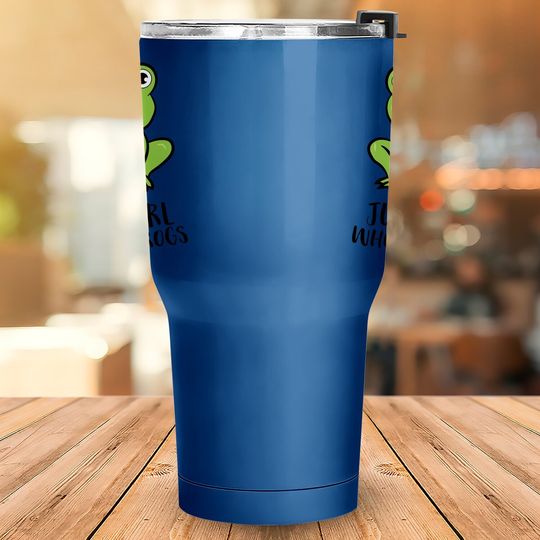 I Just Really Like Frogs Frog Lovers Tumbler 30 Oz