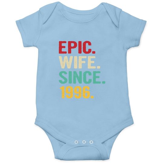 25th Wedding Anniversary Gifts For Her Epic Wife Since 1996 Baby Bodysuit