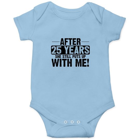 25th Anniversary 25 Years Marriage Husband Baby Bodysuit