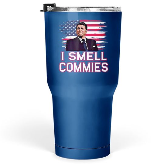 Ronald Reagan I Smell Commies Republican Democrats Usa Tumbler 30 Oz