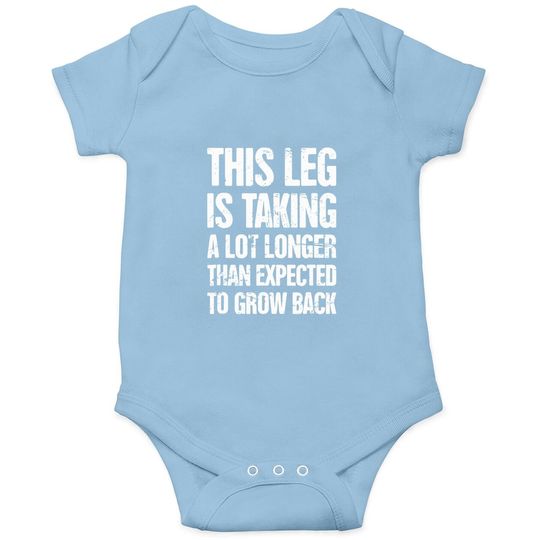Funny Present For Leg Amputee Baby Bodysuit