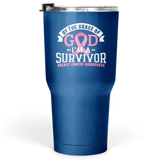 Breast Cancer Survivor Support Pink Ribbon Grace God Tumbler 30 Oz