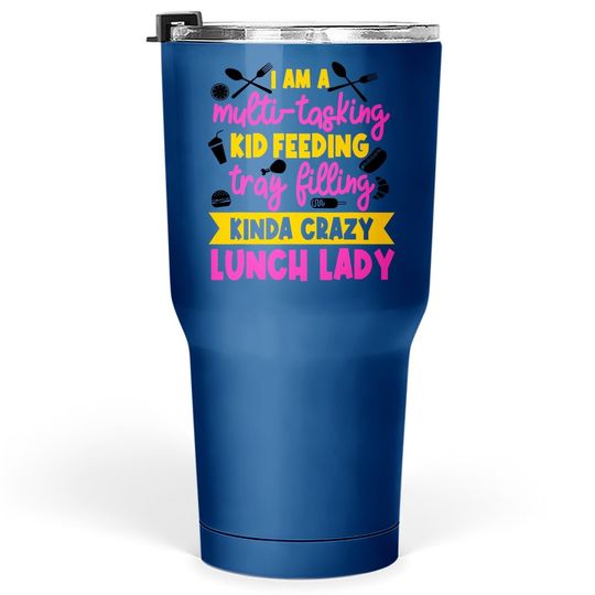 Food Service Worker Lunch Lady Cafeteria School Crew Kitchen Staff Tumbler 30 Oz