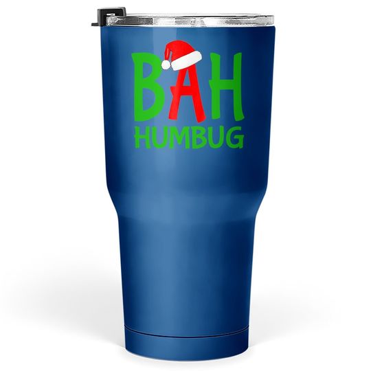 Christmas Bah Humbug Ebenezer Scrooge Design Tumbler 30 Oz