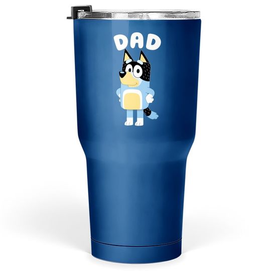 Discover BlueyDad Dad Tumbler 30 Oz