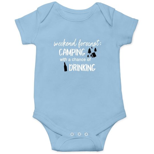 Weekend Forecast Camping With A Chance Of Drinking Baby Bodysuit For Cute Graphic Short Sleeve Funny Letter Print Tee Tops