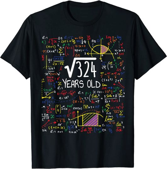 18th Birthday Square Root Of 324 18 Years Old Math Lover T-Shirt