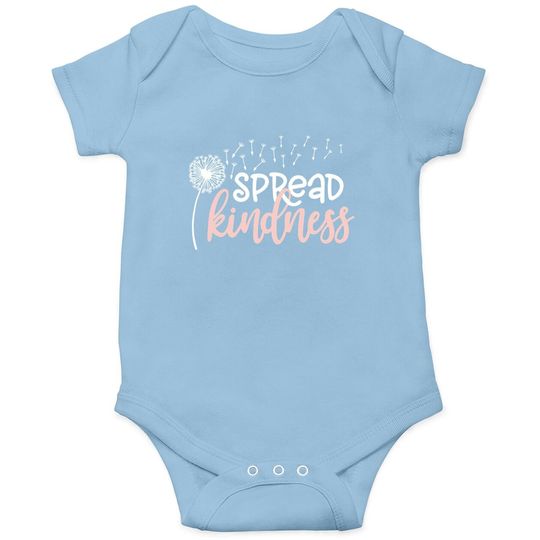 Spread Kindness Baby Bodysuit Funny Dandelion Graphic Casual Life Baby Bodysuit Tees Cute Kind Inspirational Baby Bodysuit With Saying