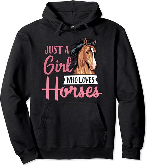 Just A Girl Who Loves Horses Cute Horseback Riding Lesson Pullover Hoodie