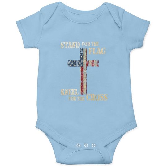 Stand For The Flag Kneel For The Cross - Faith Us Patriotic Baby Bodysuit