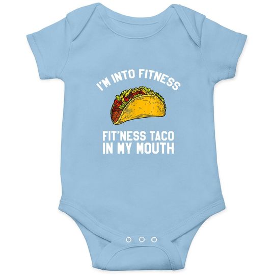Fitness Taco Funny Mexican Gym Baby Bodysuit For Taco Lovers