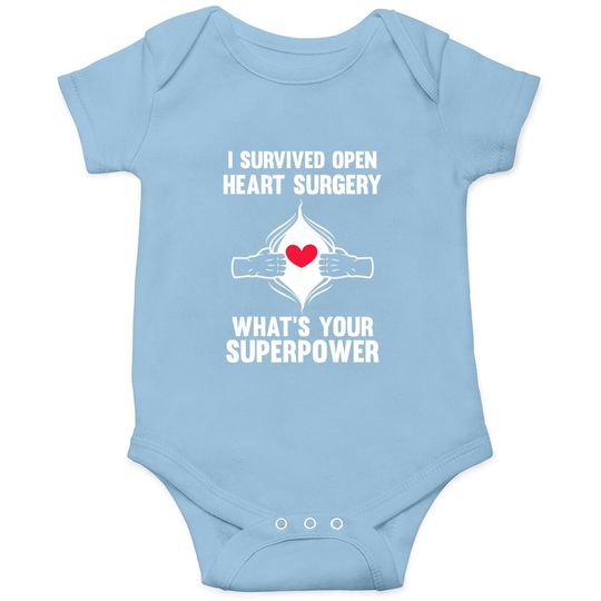 I Survived Open Heart Surgery Open Heart Surgery Baby Bodysuit
