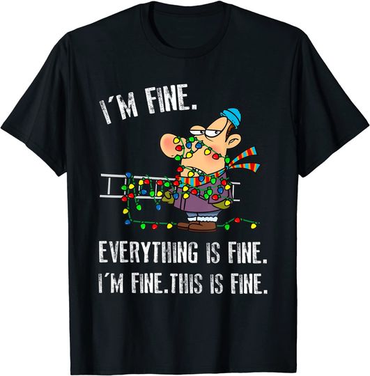 It's Fine I'm Fine Everything Is Fine Christmas Lights T-Shirt