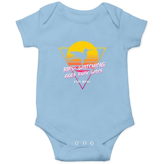 Birds Birdwatching Goes Both Ways They Arent Real Truth Meme Baby Bodysuit