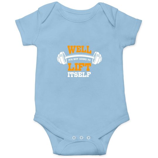 Great Gym Saying Funny Gift Fitness Workout Quote Baby Bodysuit