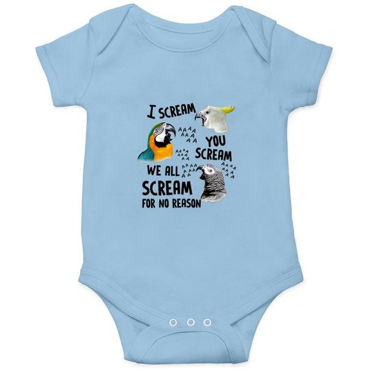 I Scream You Scream Parrot Baby Bodysuit