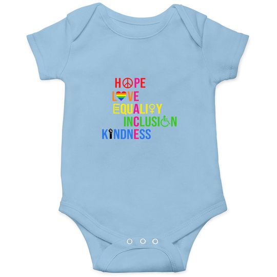Hope Love Equality Inclusion Kindness Peace Human Rights Baby Bodysuit