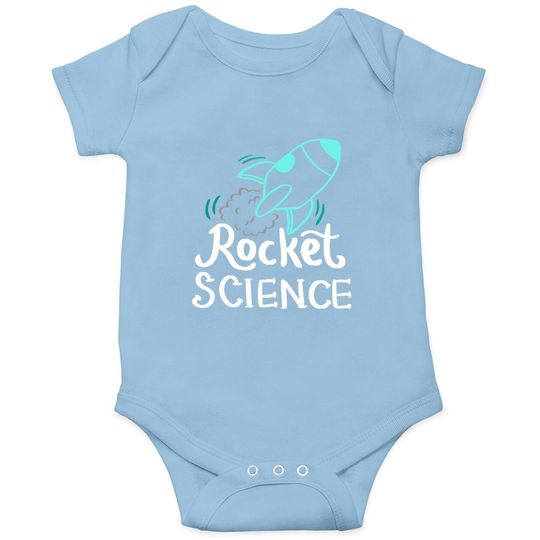 Rocket Science Baby Bodysuit For Science Nerd Baby Bodysuit