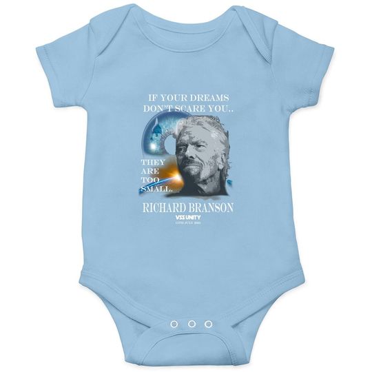 Richard Branson Space Travel Baby Bodysuit If Your Dreams Don't Scare You
