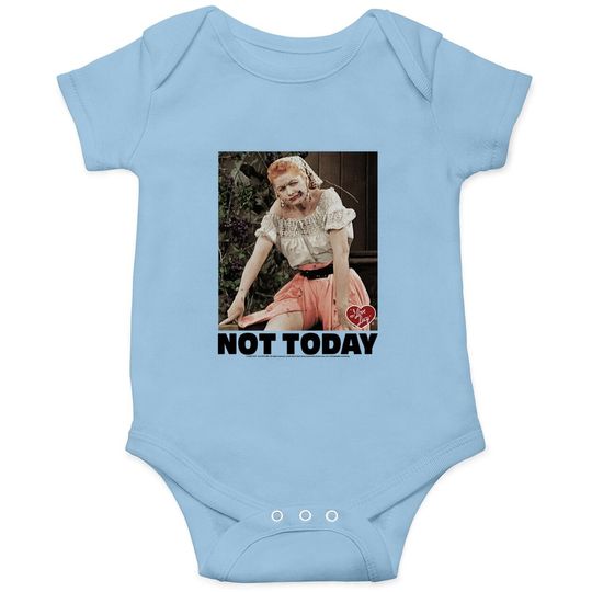 I Love Lucy Baby Bodysuit Not Today Black Tee