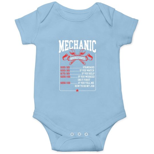 Mechanic Hourly Rate Labor Rates Funny Mechanic Baby Bodysuit