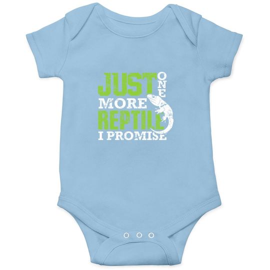Just One More Reptile I Promise Baby Bodysuit Breeder Baby Bodysuit