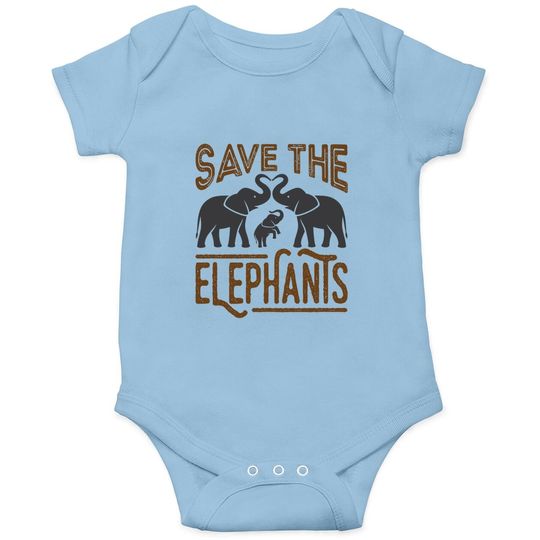 Protect Wildlife Save The Elephants Baby Bodysuit