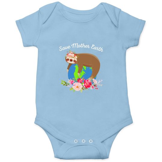 Funny Sloth - Save Mother Earth Baby Bodysuit