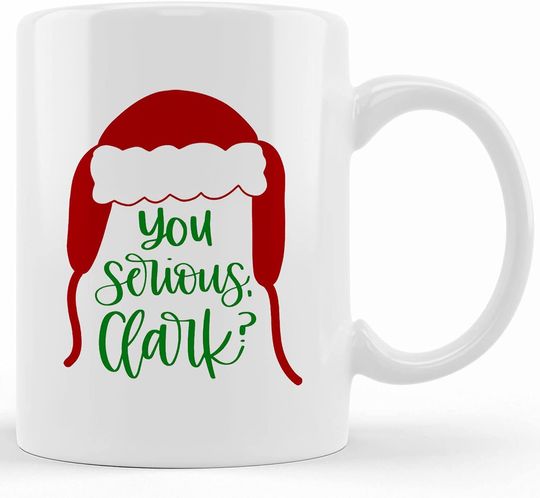 You Serious Clark Santas Mug