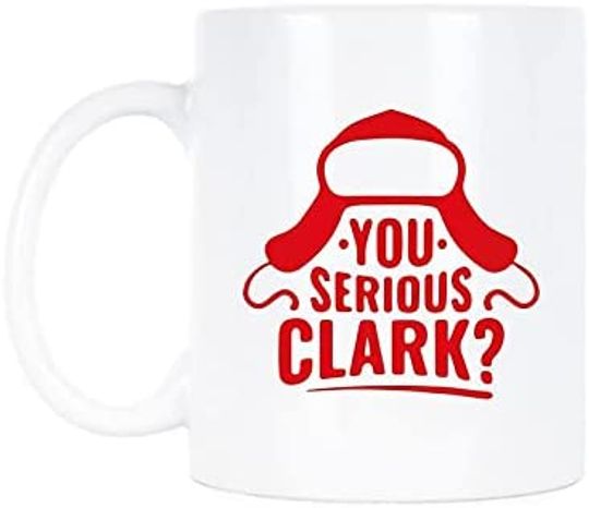 You Serious Clark Santas Mug