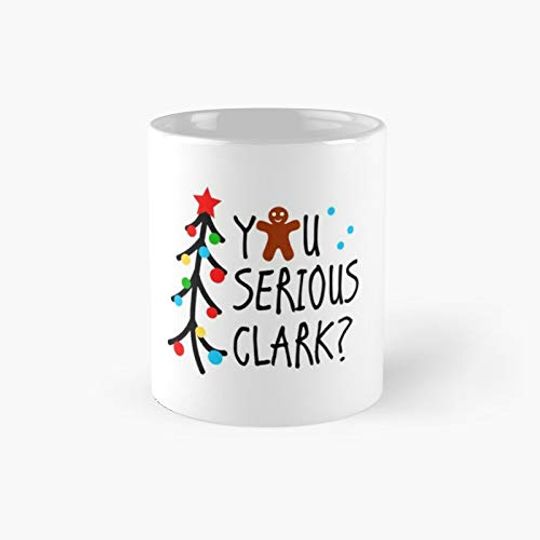 You Serious Clark Santas Mug