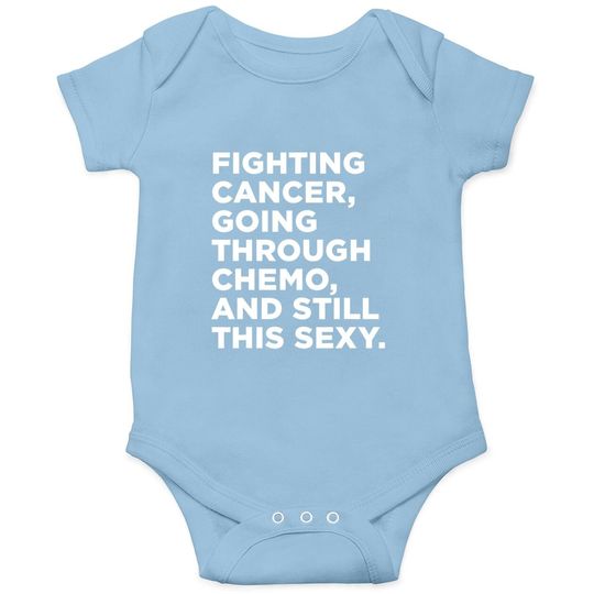 Cancer With Cancer Fighter Inspirational Quote Baby Bodysuit