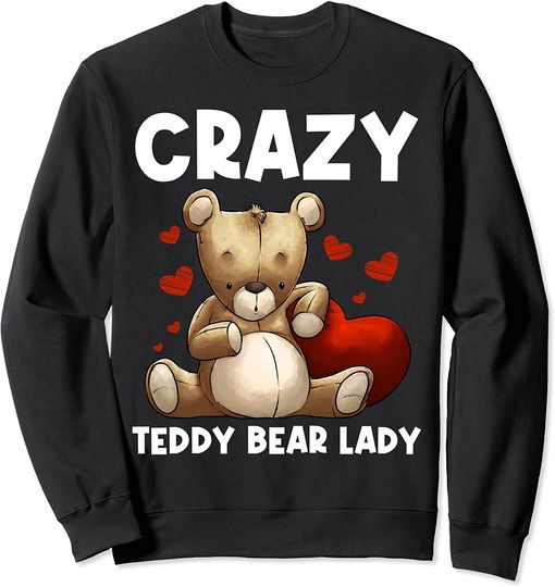 Cool Teddy Bear Gift for Women Mom Plush Stuffed Toy Animal Sweatshirt