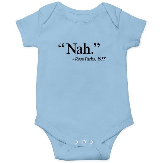 Nah Rosa Parks 1955 Baby Bodysuit