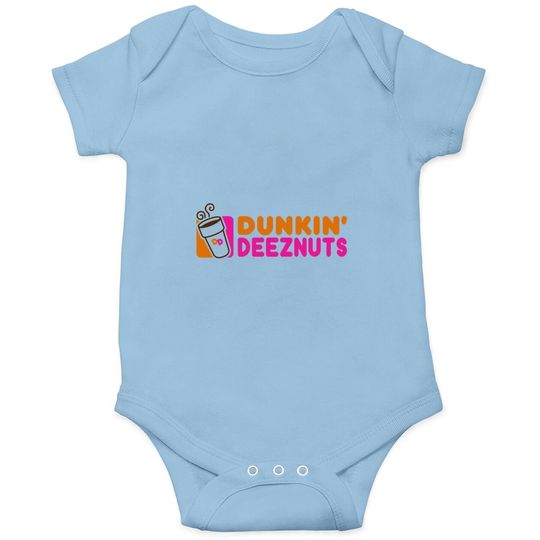 Dunkin Deez Nuts Funny Adult Humor Baby Bodysuit