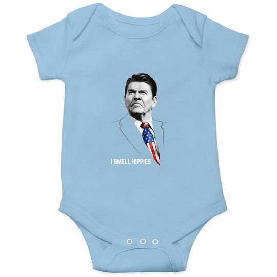 I Smell Hippies | Funny Ronald Reagan Conservative Merica Us Baby Bodysuit