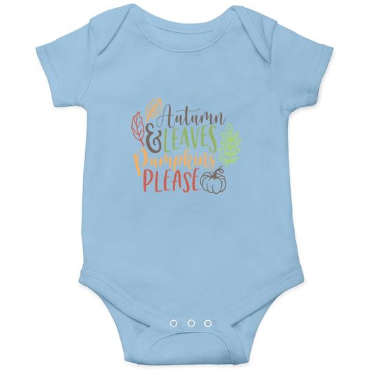 Autumn And Leaves Pumpkins Please Baby Bodysuit